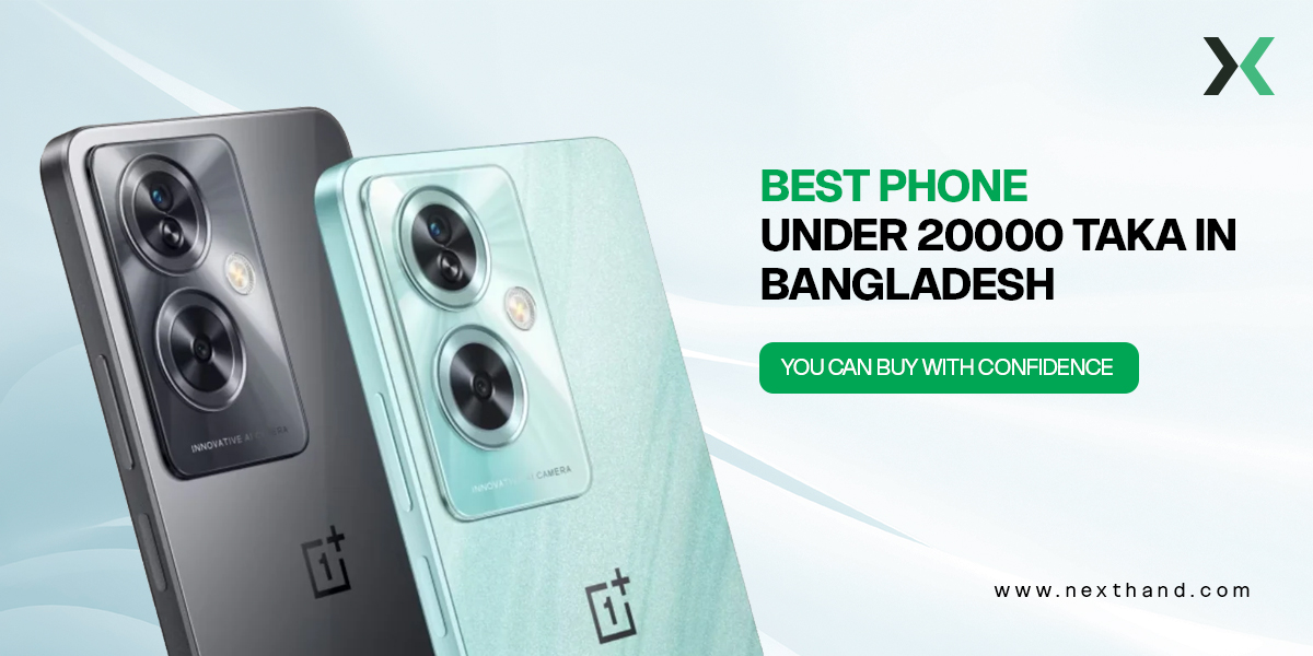 Best phone under 20000 taka